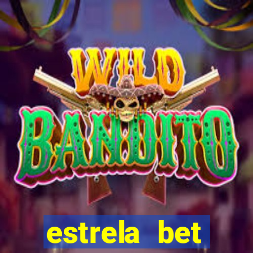 estrela bet horarios pagantes